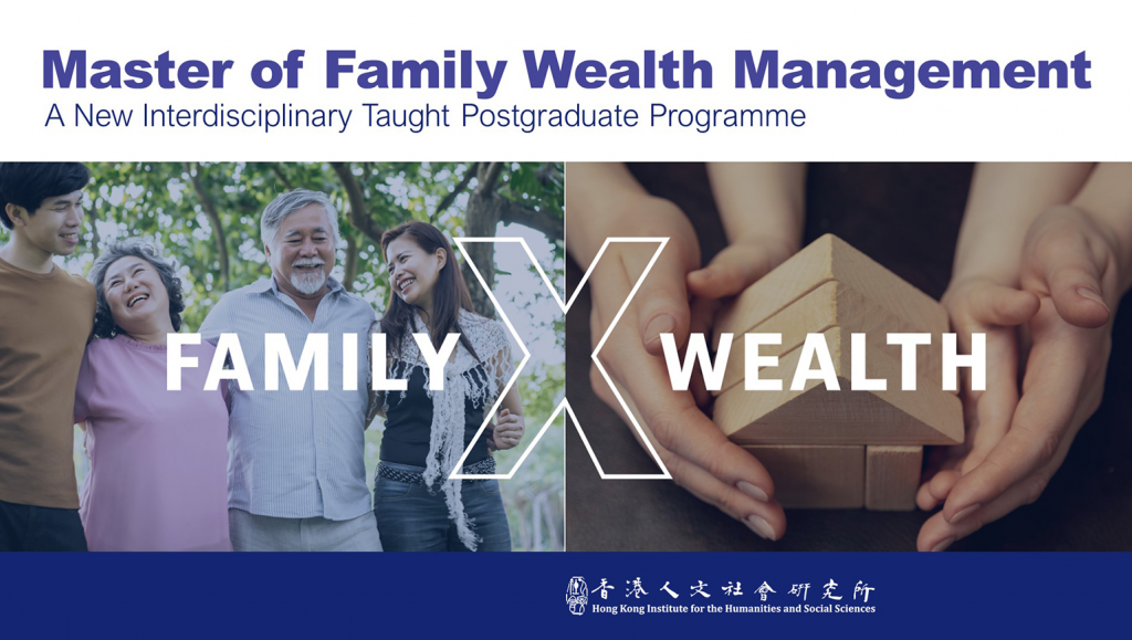 Apply to Master of Family Wealth Management by Apr 30 (Rd 2)